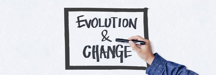 EVOLUTION/CHANGE